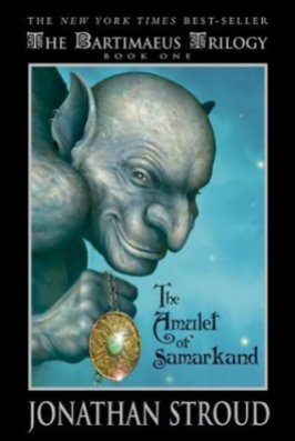 The Amulet of Samarkand (Bartimaeus Trilogy #1)